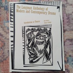 The Longman Anthology of Modern and Contemporary Drama Ithaca College Paperback